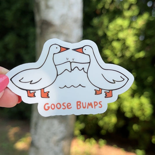 Goose Bumps Funny Meme Sticker, Animal Vinyl Sticker, Waterbottle Laptop Sticker