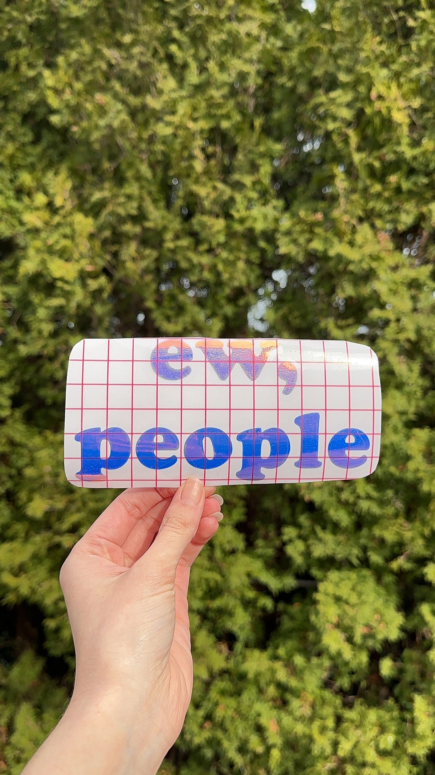 Ew, People Car Decal, Bumper Sticker Unhinged