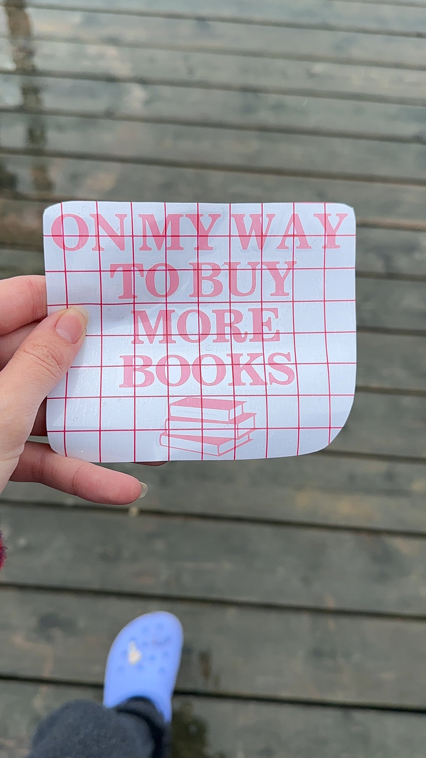 On My Way To Buy More Books Car Decal, Bumper Sticker, Book Lover