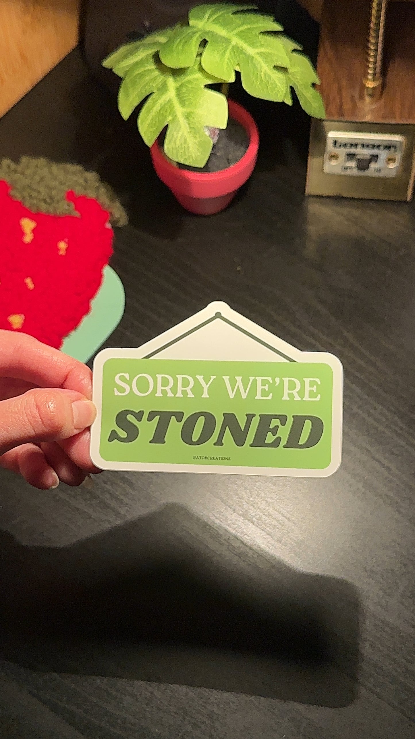 Sorry We’re Stoned Sticker, Funny Stoner Sticker, Water Bottle Sticker