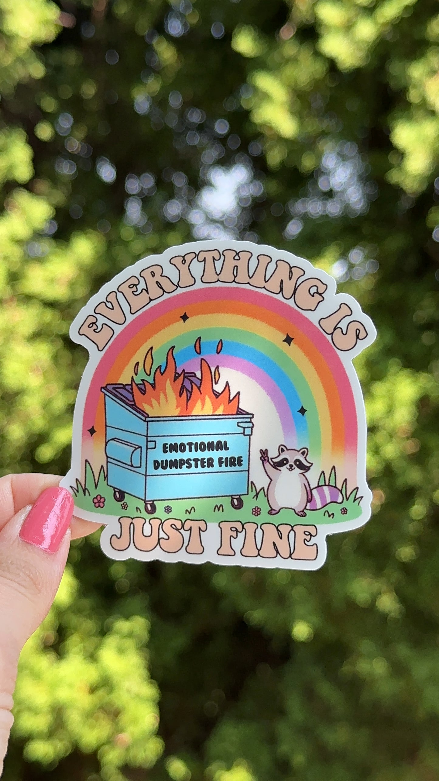 Everything Is Fine Emotional Dumpster Fire Sticker, Funny Raccoon Waterbottle Sticker