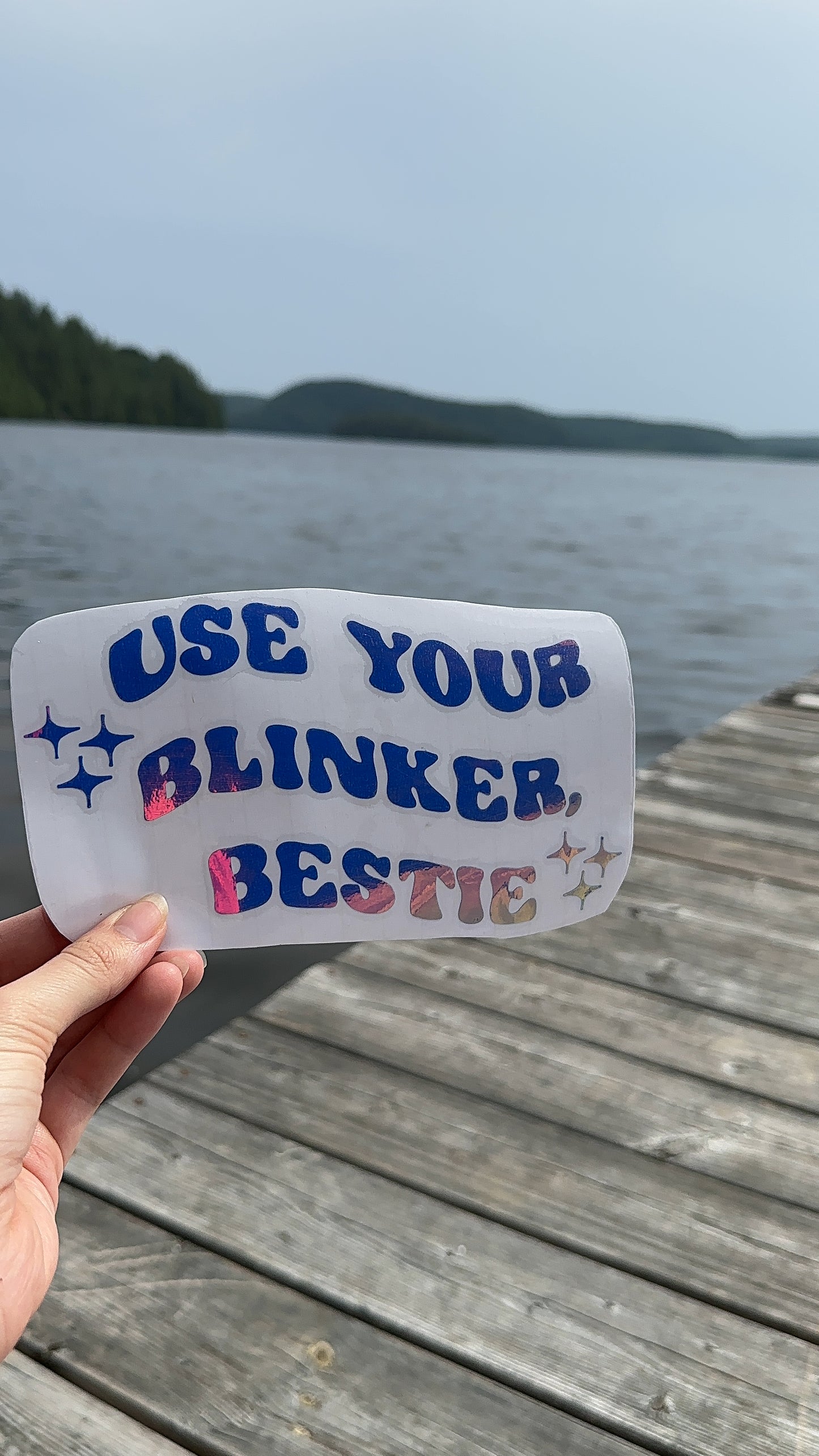 Use Your Blinker, Bestie Decal, Holographic Car Decal, Vinyl Window Sticker, Groovy