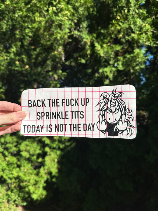 Back The F*ck Up Sprinkle Tits Today Is Not The Day Unicorn Car Decal, Bumper Sticker, Vinyl Permanent Decal Sticker