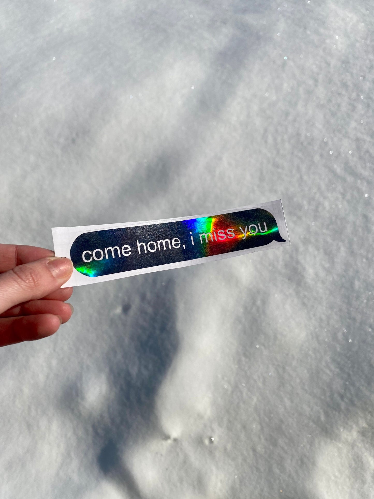 Come Home, I Miss You, Holographic Car Decal, Vinyl Window Sticker