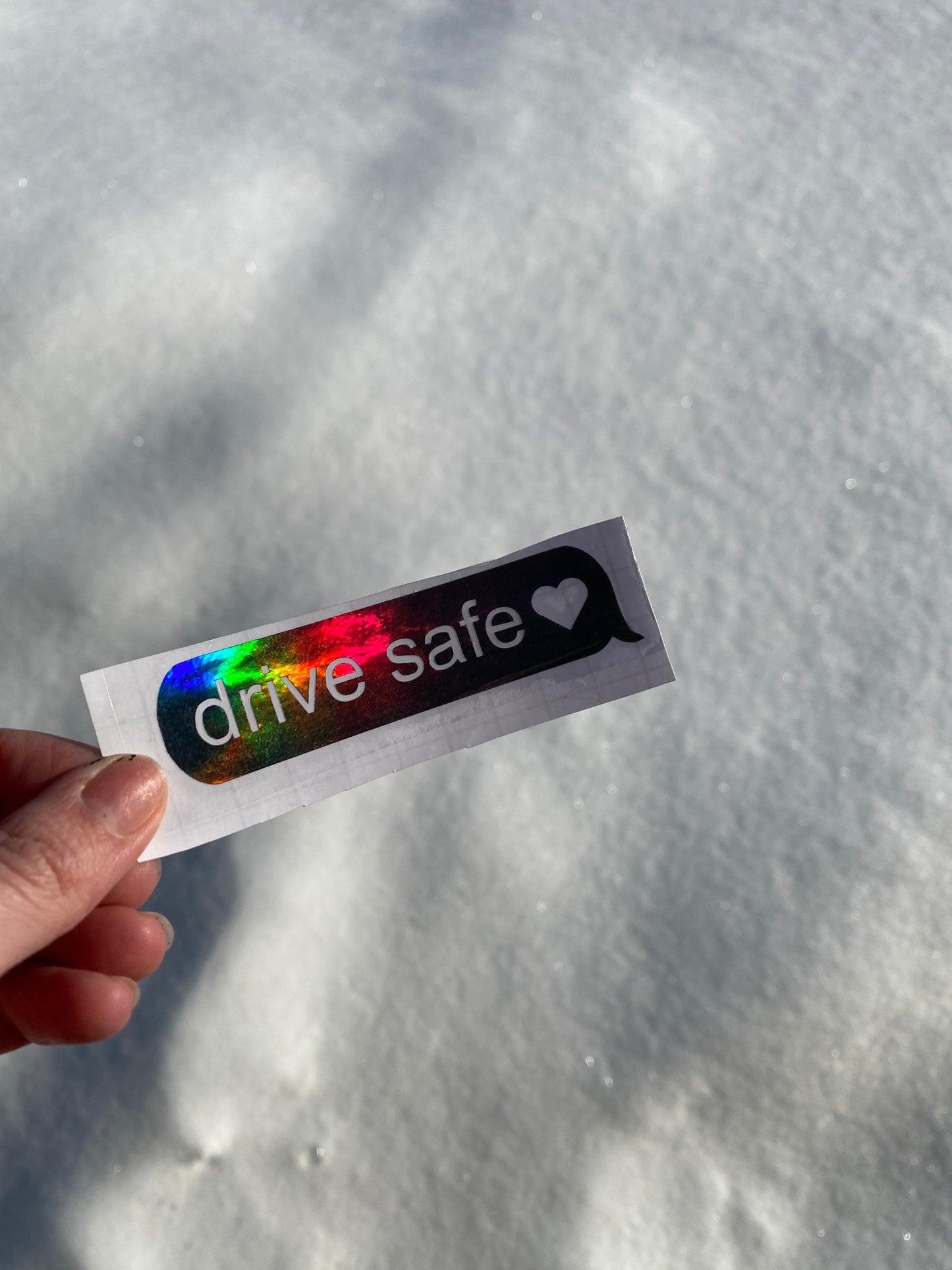 Drive Safe Message Holographic Car Decal, Vinyl Window Sticker